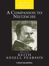 A Companion to Nietzsche (eBook): Blackwell Companions to Philosophy Series, Book 120
